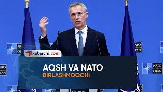 AQSH VA NATO BIRLASHMOQCHI