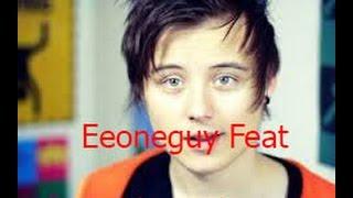 Eeoneguy feat. AndrexKik songs