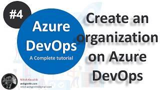 (#4) Create an Organization (Org) in Azure DevOps | Azure DevOps tutorial for beginners