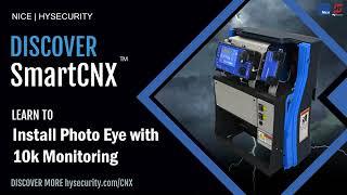 Nice HySecurity SmartCNX Automatic Gate Openers - How To Install a Photo Eye with 10k Monitoring