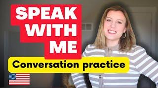 Speak With Me: English Speaking Practice