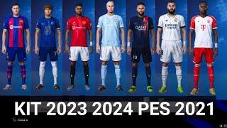 PES 2021 PATCH 2023 KIT LEAKED 2023-2024 SEASON PC