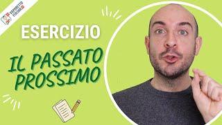 Let's practice the ITALIAN PASSATO PROSSIMO | Italian lessons for beginners