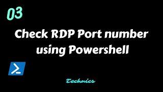 How to check RDP port number using Powershell