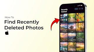 How To Find Recently Deleted Photos on iPhone (iOS 18)?