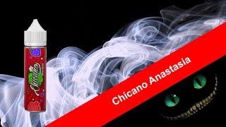 Chicano Anastasia тест жижла