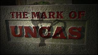 The Mark of Uncas