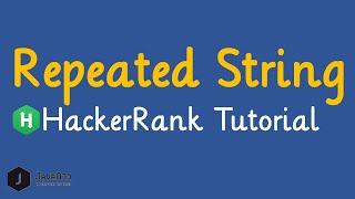 Repeated String HackerRank Solution [Optimal Approach]