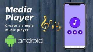 Create a Simple music player in #android | Using MediaPlayer | Android studio