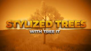 Make Stylized Trees For Games Easily with TreeIt!