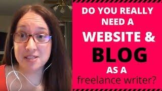 Do You Need a Website as a Freelance Writer?