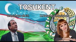 6-sinf | "Toshkent" qo'shig'i.| "Тошкент" қўшиғи.  U.Qo'chqor she'ri. X.Hasanova musiqasi. #karaoke