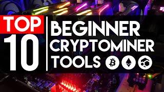 Why you NEED these 10 THINGS to get started CRYPTOMINING