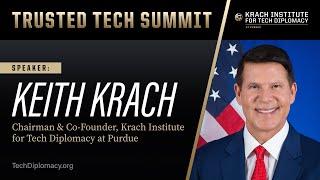 Keith Krach: Transformation, Trust, and Technology | 2024 Trusted Tech Summit