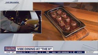 Vibe dining at 'The H'