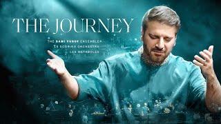 Sami Yusuf - The Journey #classicalcrossover #worldmusic
