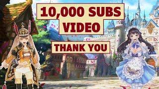 King's Raid - 10,000 Subscribers Thank You + Game Experience Sharing Video