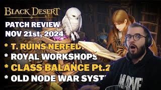  BDO | Royal Workshop Quick Guide | Class Balance for Mystic Musa Sage | Old Node War System Back