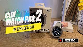 CMF Watch Pro 2 by Nothing:  Il VERO Best Buy del 2024?  Scoprilo Ora!