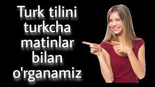 Top10|Turk tili|TURK TILINI TURKCHA MATINLARDA O`RGANAMIZ|Turkcha gaplar|Turkcha so`zlar|Турк тили