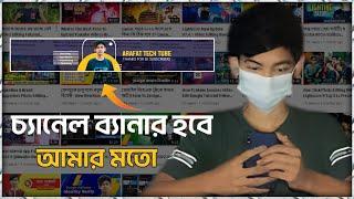 Arafat Tech Tube 5k subscriber  YouTuber Banner plp | মোবাইল দিয়ে ইউটিউব ব্যানার | Free Plp File |