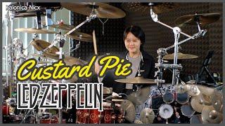 Custard Pie - Led Zeppelin - John Bonham || Drum cover by KALONICA NICX