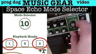 "It Goes to Eleven" | understanding the Boss Space Echo Pedal RE20 | Modes in Detail