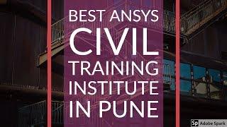 ANSYS Civil Traning Institute | CADD Centre Design Studio