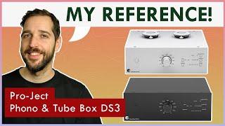 My Reference Phono Preamps! Pro-Ject Phono & Tube Box DS3 Comparison and Review