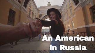 Russia !!!!  Seen Through the Eyes of an American 