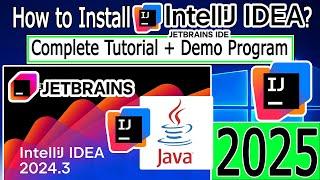 How to install IntelliJ IDEA on Windows 10/11 [ 2025 Update ] Java JDK 23