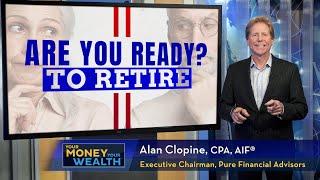 Are You Ready to Retire? Review Your Retirement Readiness