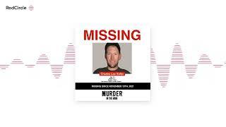 Murder In The Rain - Bonus Episode: Missing Charles Keller