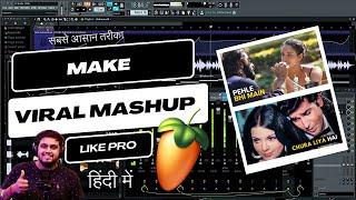 How To Make Mashup (STEP-BY-STEP) - FL Studio With Kufaat