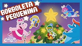 Turma do Parque - Borboleta Pequenina [Música Infantil]