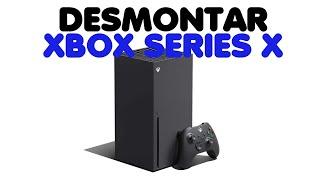 DESMONTAR XBOX SERIES X POR COMPLETO Y VOLVER A MONTAR