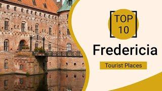 Top 10 Best Tourist Places to Visit in Fredericia | Denmark - English