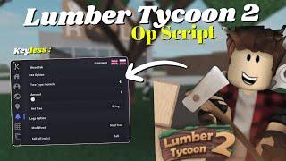 *NEW* Lumber Tycoon 2 Script | Pastebin 2025 | Keyless