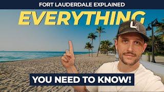 All of Fort Lauderdale Explained  [Everything You Need to Know]