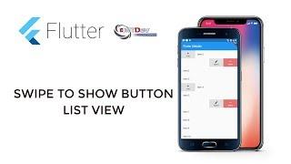 Flutter Development Tutorial   Swipe to show button List View