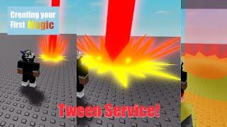 Roblox How To | Creating your first Magic! TweenService!