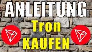 Tron (TRX) kaufen ANLEITUNG ️ Günstig & seriös investieren für Anfänger Tutorial [deutsch]