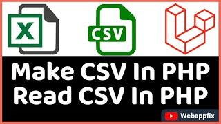 How to Read a CSV File in PHP | How to Create a CSV File in PHP | CSV File Example in PHP | Tutorial