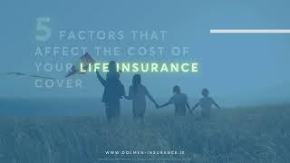 The 5 Factors that effect the cost of your Life Insurance