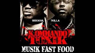 K.OMMANDO TOXIK - MUSIK FAST FOOD (SON)