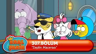 Kral Şakir 307. Bölüm - Zeplin Macerası  YENİ BÖLÜM