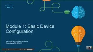 CCNA 2 Module 1 - Basic Device Configuration