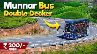 200 ருபாய்க்கு கண்ணாடி  BUS LA TRIP போலாமா! | MUNNAR BUDGET DOUBLE DECKER BUS FULL DETAILS | munnar