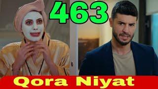 QORA NIYAT 463 QISM UZBEK TILIDA TURK SERIALI КОРА НИЯТ 463 КИСМ Sevimliplay YangiMavsum Realuzda