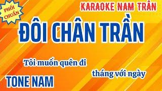 Karaoke Đôi Chân Trần (Bản Đặc Biệt) Tone Nam | Nam Trân